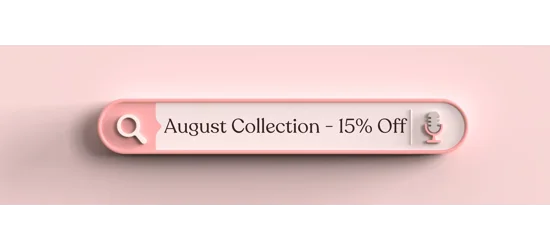 15% OFF SALE - August Collection